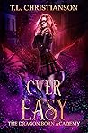 Over Easy by T.L. Christianson