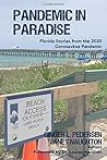 Pandemic in Paradise: Florida Stories from the 2020 Coronavirus Pandemic