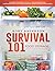 Survival 101 Food Storage by Rory Anderson