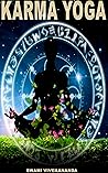 Karma Yoga: The Y...
