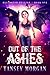 Out of the Ashes (The Hellb...