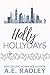 Holly Hollydays