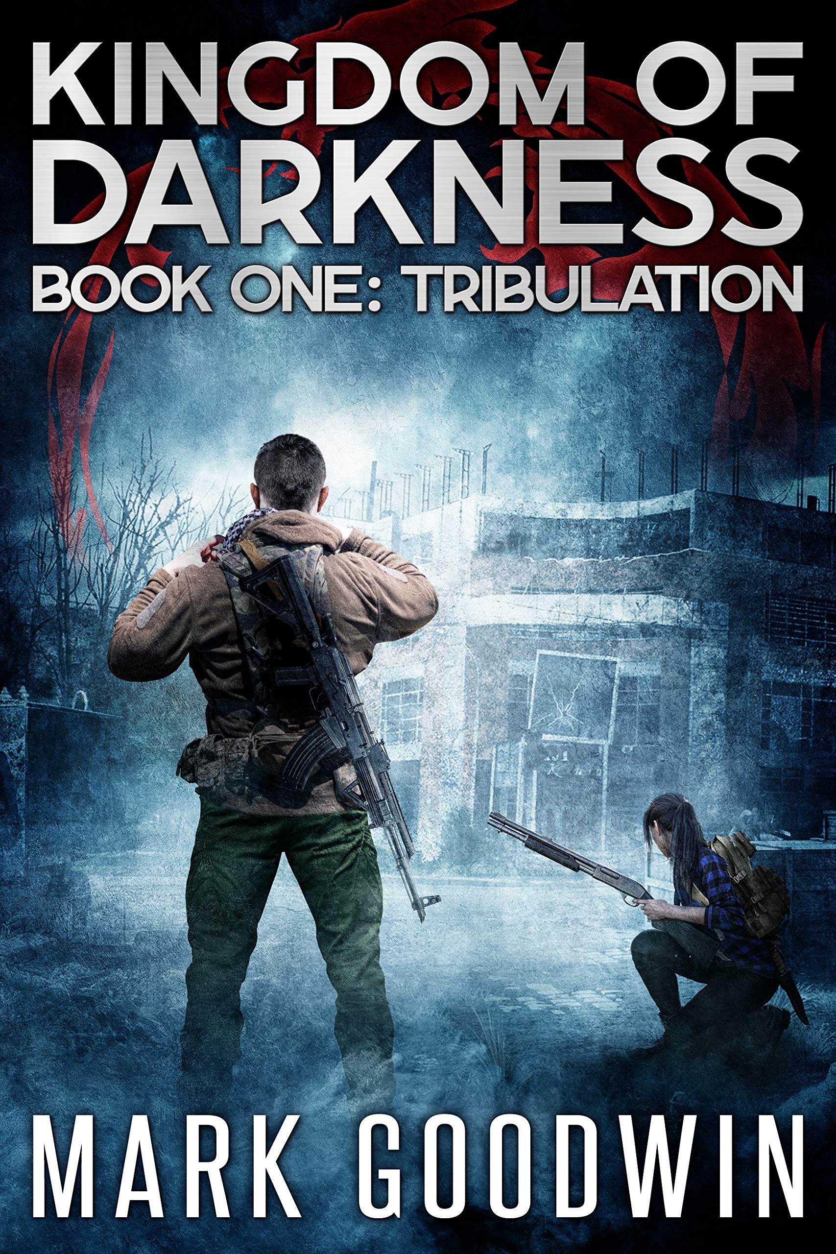 Tribulation (Kingdom of Darkness, #1)