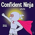 Confident Ninja