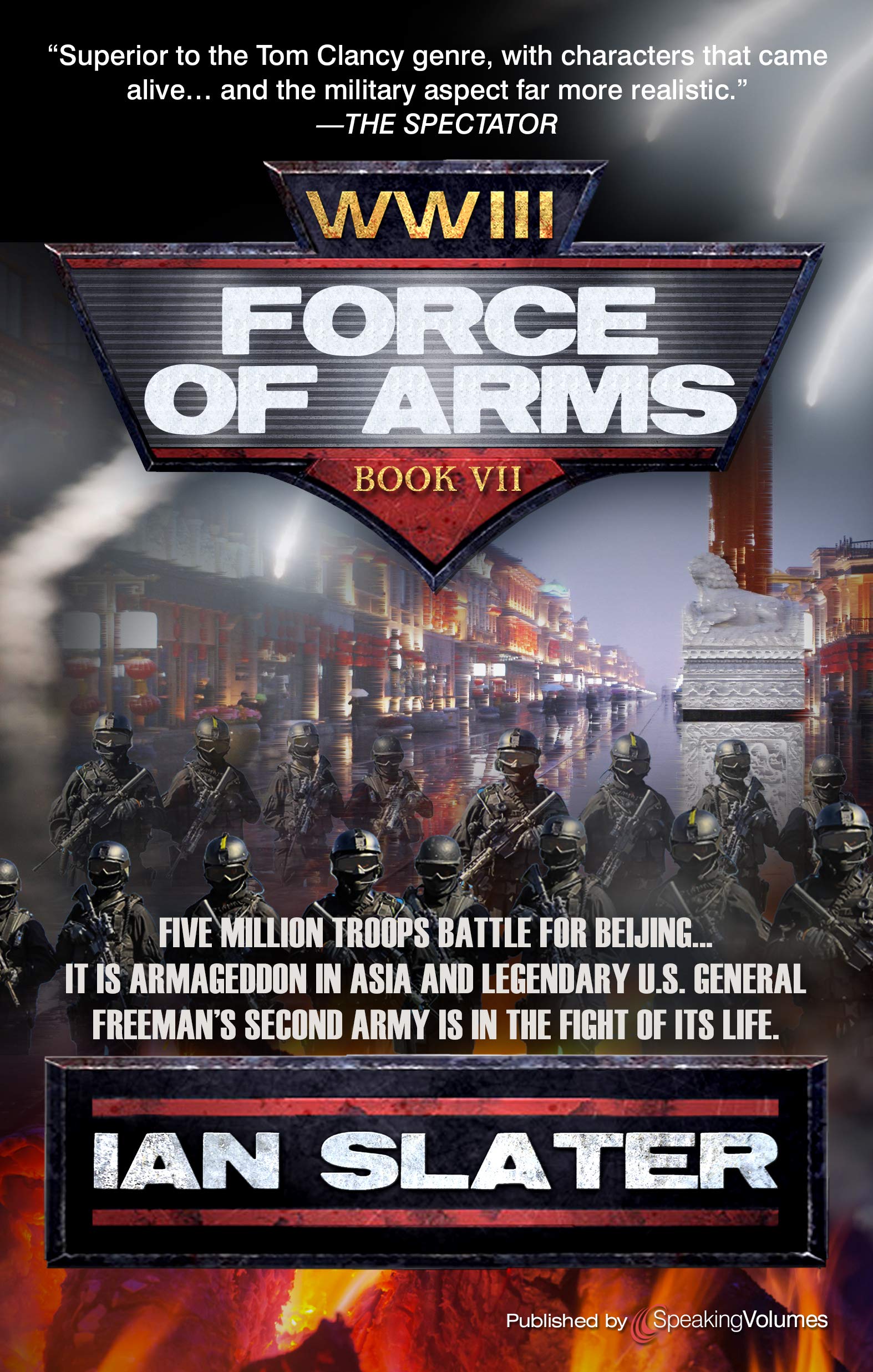 Force of Arms (WW III Book 7)