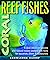 Reef Fishes: A Knowledge Ca...