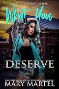 What You Deserve