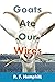 Goats Ate Our Wires by R.F. Hemphill
