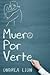 Muero por verte