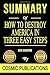 Summary: How to Destroy America in Three Easy Steps by Ben Shapiro