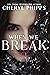 When We Break