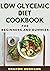 Low Glycemic Diet Cookbook ...