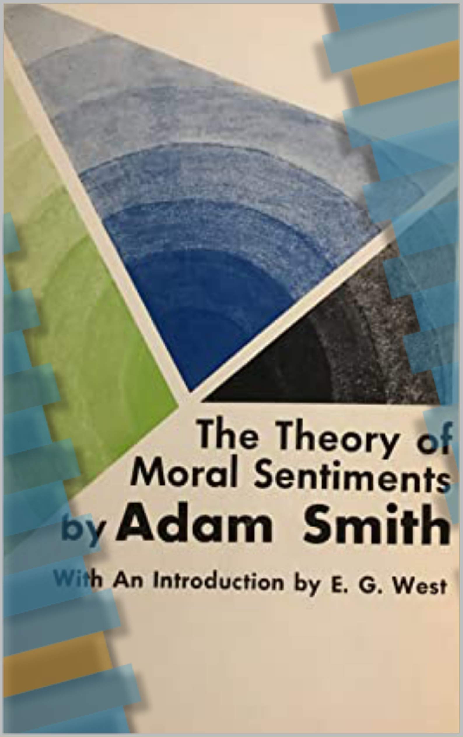 The Theory of Moral Sentiments