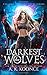 The Darkest Wolves (The Secrets of Shifters #1)