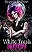 White Trash Witch (Alexis M...