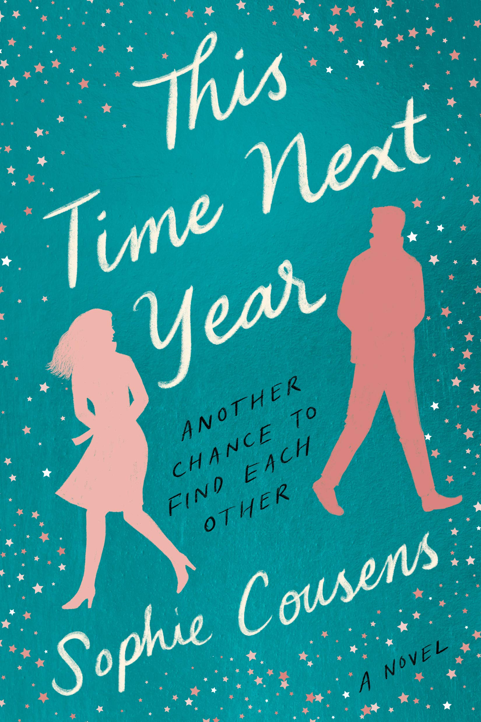 Portada de This Time Next Year, de Sophie Cousens