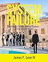 System Failure: A...