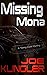 Missing Mona: A Tommy Cuda Mystery