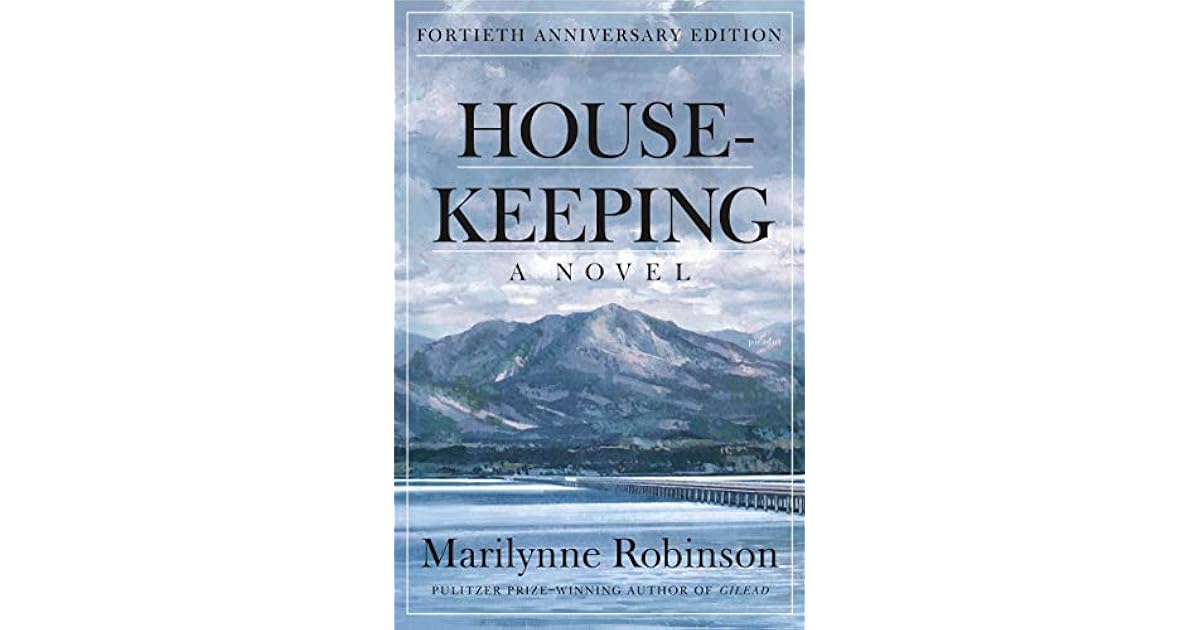Housekeeping by Marilynne Robinson
