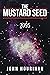 The Mustard Seed: 2095
