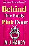 Behind The Pretty Pink Door
