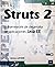 Struts 2 - El framework de desarrollo de aplicaciones Java EE by Jérôme Lafosse