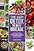 The Easy Detox to Beat Dise...