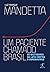 Um paciente chamado Brasil:...