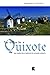 Nas trilhas de Quixote
