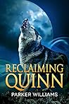 Reclaiming Quinn (The Wolves of Lydon, #2)