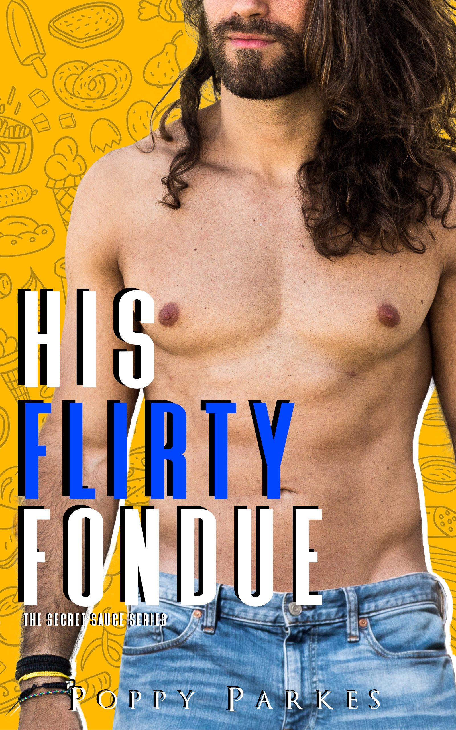 His Flirty Fondue (Kindle Edition)