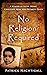 No Religion Required by Patrick Nachtigall