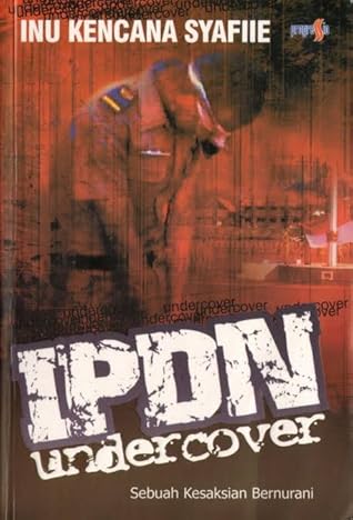 Ipdn Undercover By Inu Kencana
