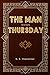 The Man Who Was Thursday by G.K. Chesterton