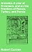Armenia: A year at Erzeroom, and on the frontiers of Russia, Turkey, and Persia: Enriched edition. Exploring Armenia: Cultural Landscapes and Historical Frontiers