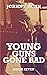 Young Guns Gone Bad: A Terrence Corcoran Western