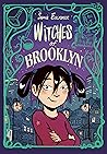 Witches of Brooklyn by Sophie Escabasse