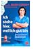 Ich stehe hier, weil ich gu...