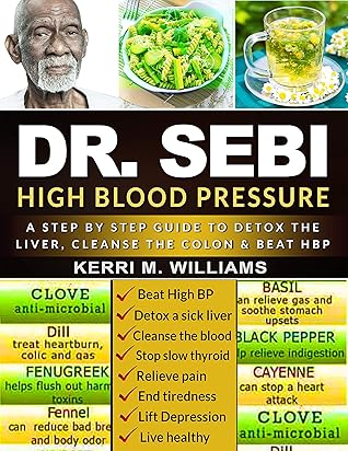 DR SEBI: The Complete 30 Day Detox & Revitalization Strategy to Beat