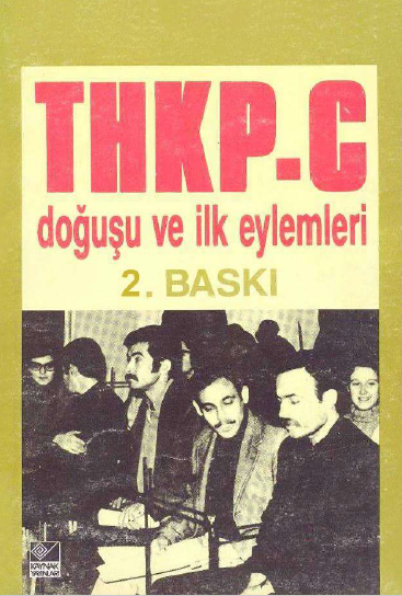 THKP-C : Doğuşu ve İlk Eylemleri (Paperback)