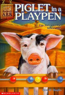 Piglet in a Playpen (Animal Ark, #9)