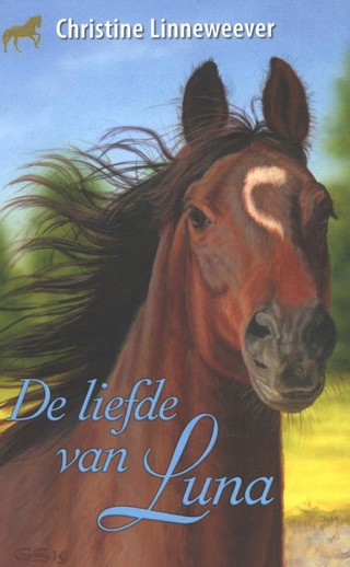 De liefde van Luna (Hardcover)