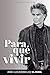 Para Que Vivir by José Luis Rodríguez