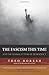 The Fascism this Time by Theo Horesh