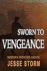 Sworn to Vengeance