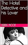 Book cover for The Hotel Detective and his Lover