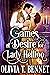 Games of Desire for Lady Hellion A Steamy Historical Regency Romance Novel by Olivia Bennet