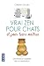 Vrai zen pour chats et pour...