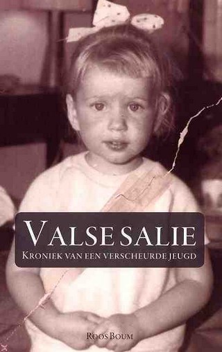 Valse Salie: kroniek van een verscheurde jeugd (Paperback)