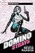 Domino: Strays: A Marvel Heroines Novel